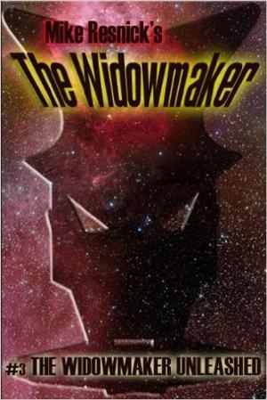 bigCover of the book The Widowmaker Unleashed by 