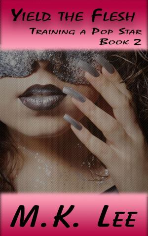 Cover of the book Yield the Flesh by Lexie Donovan