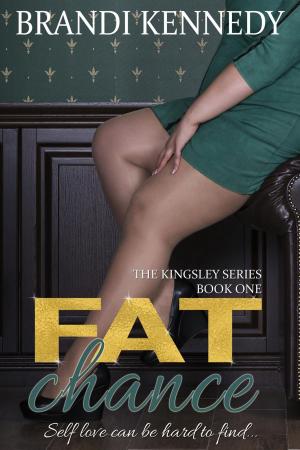Cover of the book Fat Chance by Bria Daly