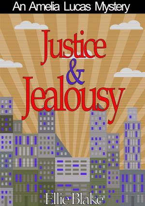 Cover of the book Justice & Jealousy by Julie Cohen