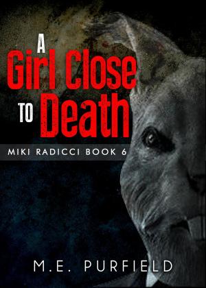 Cover of the book A Girl Close to Death by Cynthia Washburn