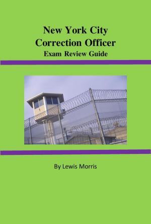 Cover of the book New York City Correction Officer Exam Review Guide by Anthony Ricciardi