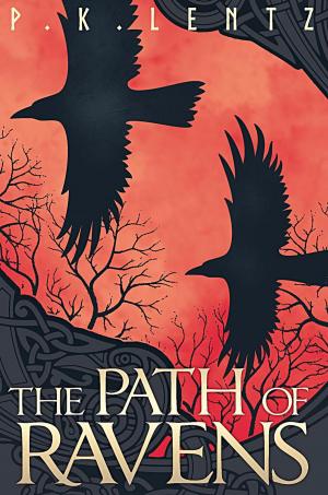 Cover of the book The Path of Ravens by Terry W. Gintz