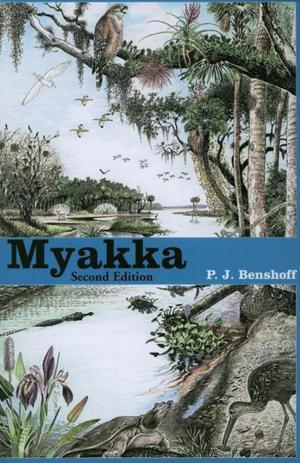 Cover of the book Myakka by Peter Dunbar, Ashley E. Gault