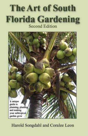 Book cover of The Art of South Florida Gardening