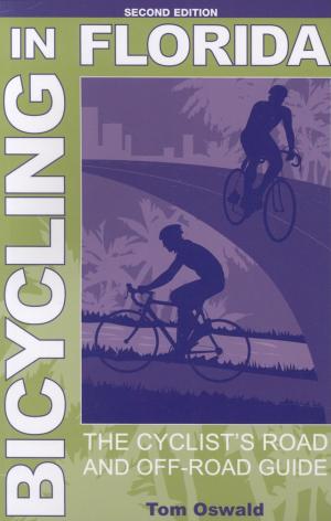 Cover of the book Bicycling in Florida by John M. Dunn