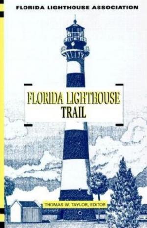 Cover of the book Florida Lighthouse Trail by James C Clark