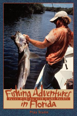 Cover of the book Fishing Adventures in Florida by Stuart B McIver