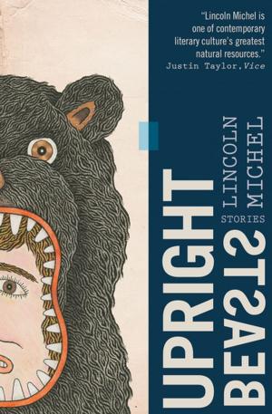 Cover of the book Upright Beasts by Kirsten Kaschock