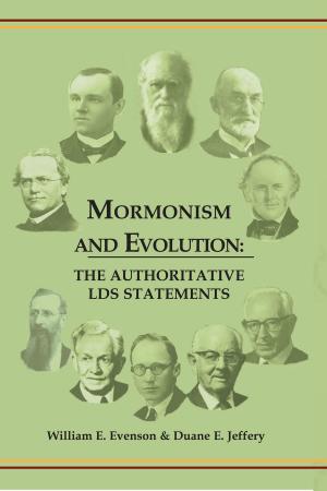 Cover of the book Mormonism and Evolution: The Authoritative LDS Statements by Jacob Hamblin, 