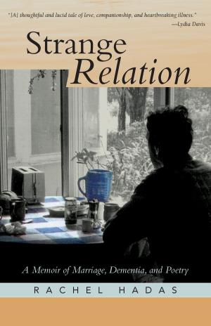 Cover of the book Strange Relation by Gershom Scholem, Moshe Idel