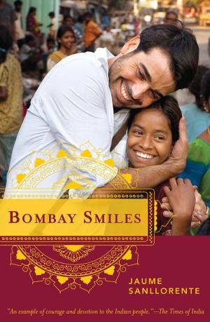 Cover of the book Bombay Smiles by Wojciech Zukrowski, Stephanie Kraft