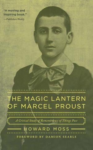 bigCover of the book The Magic Lantern of Marcel Proust by 