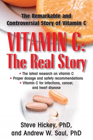 Cover of the book Vitamin C: The Real Story by Roberta Graziano