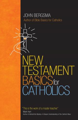 Cover of the book New Testament Basics for Catholics by Joyce Rupp