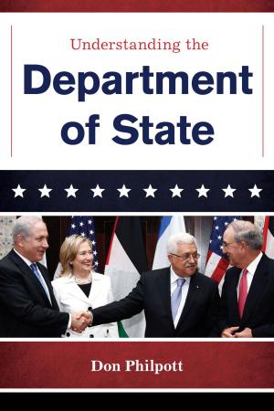 Cover of the book Understanding the Department of State by Don Philpott