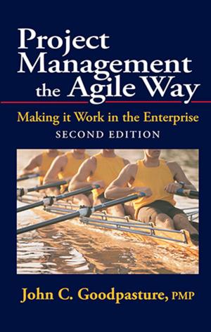 Cover of the book Project Management the Agile Way, Second Edition by Ori Schibi, Cheryl Lee