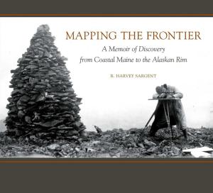Cover of the book Mapping the Frontier by Buck Tilton