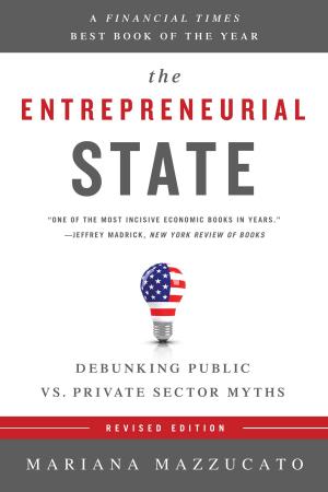 bigCover of the book The Entrepreneurial State by 