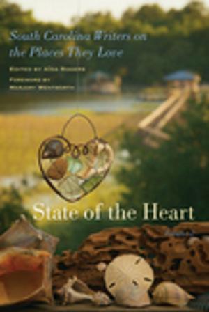 Cover of the book State of the Heart by James E. Clyburn