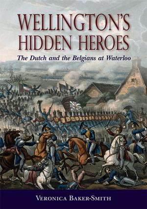 bigCover of the book Wellington’s Hidden Heroes by 
