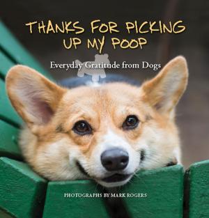 Book cover of Thanks for Picking Up My Poop