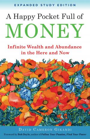 Cover of A Happy Pocket Full of Money, Expanded Study Edition
