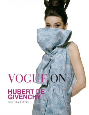 Cover of the book Vogue on Hubert de Givenchy by Sue Hubbard