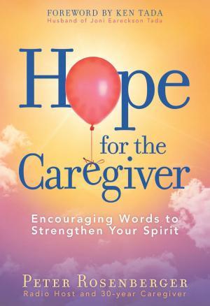 Cover of the book Hope for the Caregiver by Edie Melson