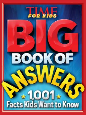 Cover of the book Big Book of Answers (A TIME For Kids Book) by The Editors of Cooking Light