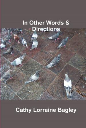 Cover of the book In Other Words & Directions by Kenneth Stanley Jr.