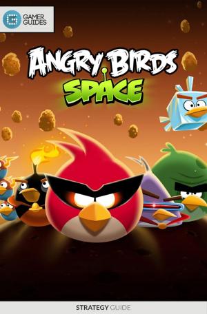 Cover of the book Angry Birds Space - Strategy Guide by GamerGuides.com