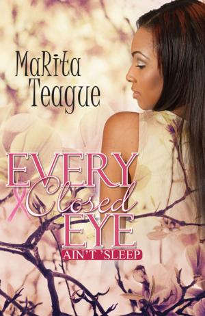 Cover of the book Every Closed Eye Ain't 'Sleep by Tina Brooks McKinney