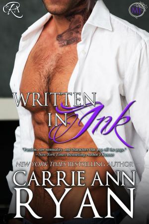 Cover of the book Written in Ink by Carrie Ann Ryan