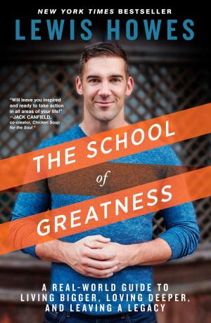 bigCover of the book The School of Greatness by 