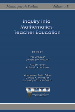 bigCover of the book Inquiry into Mathematics Teacher Education by 