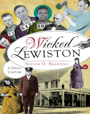 Cover of the book Wicked Lewiston by Wendy Maston, Robin J. Kessell