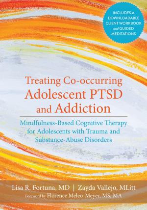 Cover of the book Treating Co-occurring Adolescent PTSD and Addiction by Kimber Simpkins