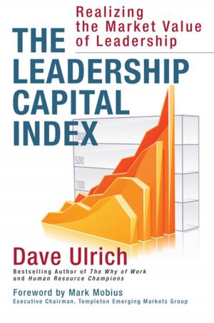 Cover of the book The Leadership Capital Index by Dean WIlliams