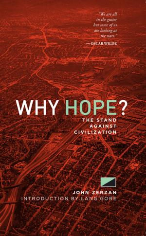 Cover of the book Why Hope? by Craig Heimbichner, Adam Parfrey