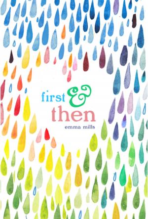 Cover of the book First & Then by Rebecca Kai Dotlich