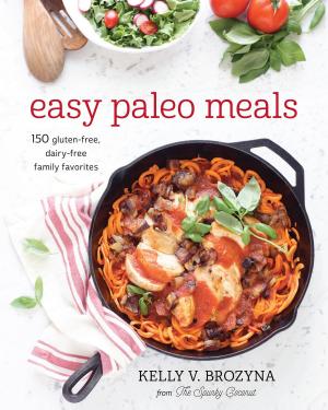 Cover of the book Easy Paleo Meals by Zak Bagans, Kelly Crigger