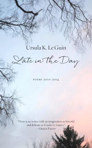 Cover of the book Late in the Day by Paul Goodman