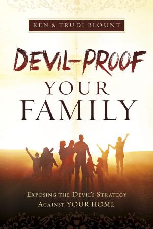 Cover of the book Devil-Proof Your Family by R.T. Kendall