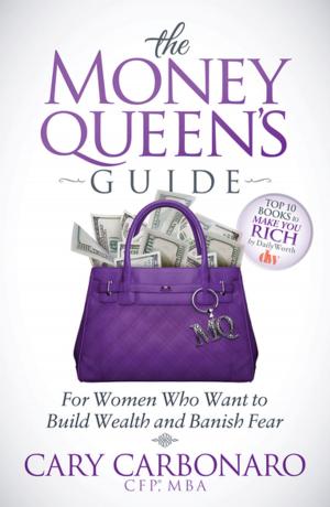 Cover of the book The Money Queen's Guide by Jason Mangrum