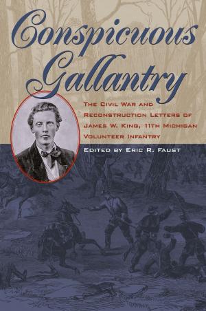 Cover of the book Conspicuous Gallantry by Allan Peskin