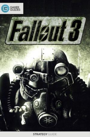 Cover of the book Fallout 3 - Strategy Guide by GamerGuides.com