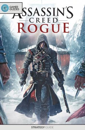 Cover of the book Assassin's Creed: Rogue - Strategy Guide by GamerGuides.com