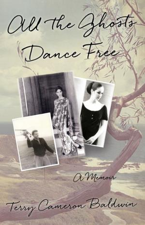 Book cover of All the Ghosts Dance Free