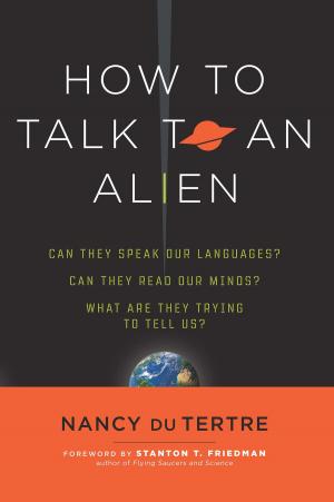 Cover of the book How to Talk to an Alien by Foxwood, Orion